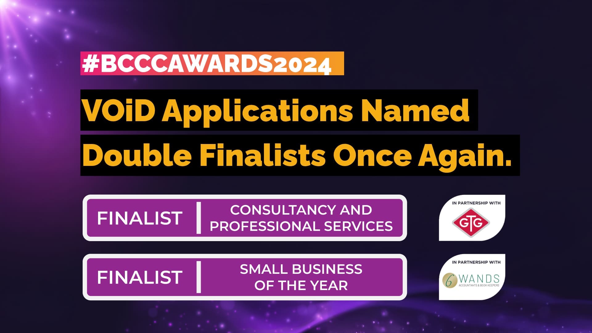 VOiD Applications Named Double Finalists Once Again at #BCCCAwards24