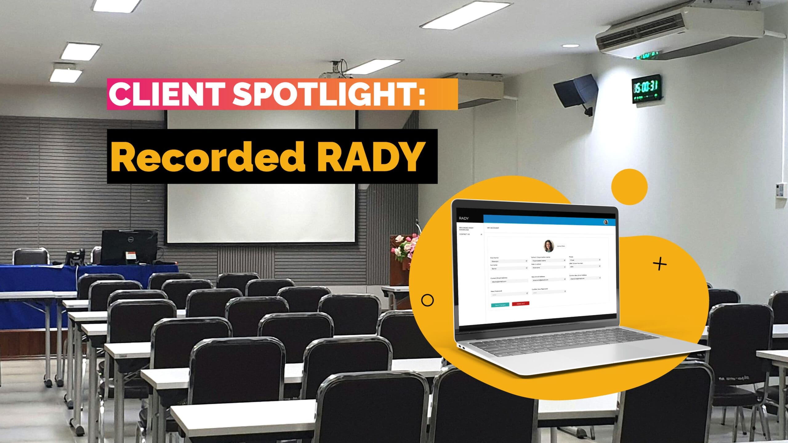 Client Spotlight: Recorded RADY & Challenging Education